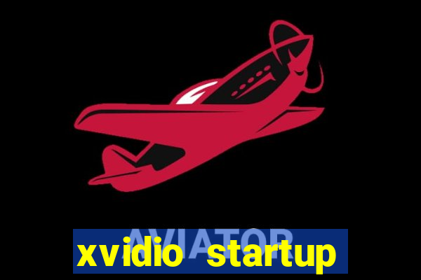 xvidio startup brasil 2024