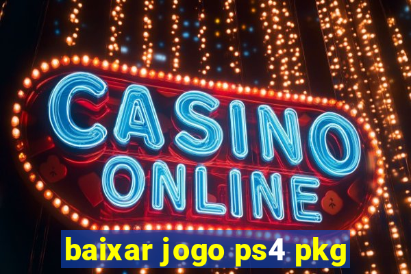 baixar jogo ps4 pkg