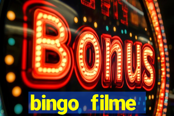 bingo filme assistir online