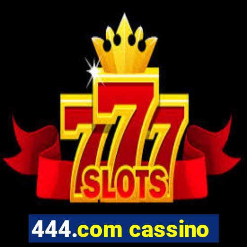 444.com cassino