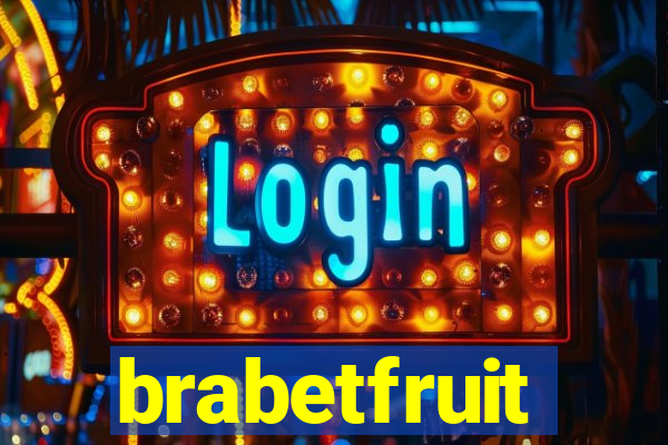 brabetfruit