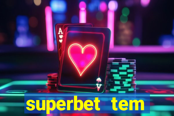 superbet tem pagamento antecipado