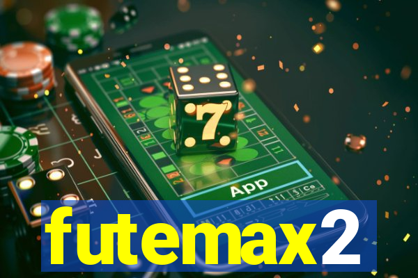 futemax2