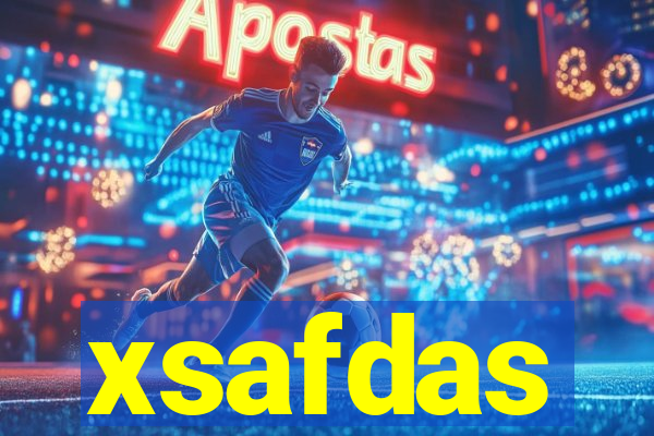 xsafdas