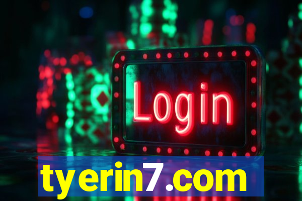 tyerin7.com