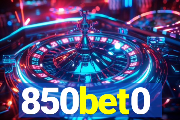 850bet0