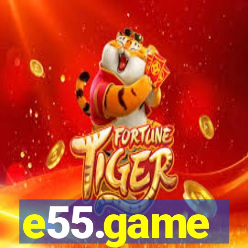 e55.game