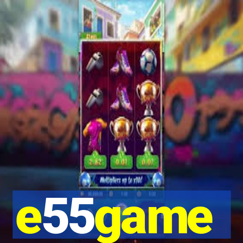 e55game