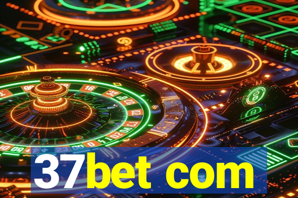 37bet com