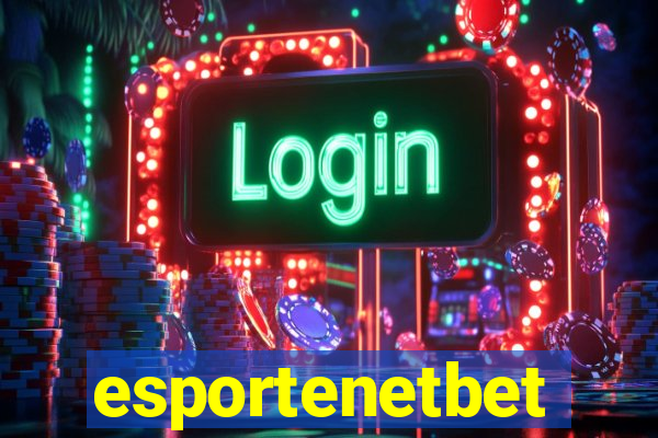 esportenetbet