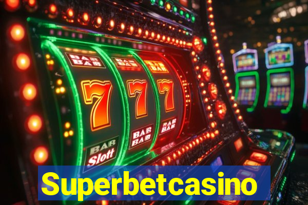 Superbetcasino