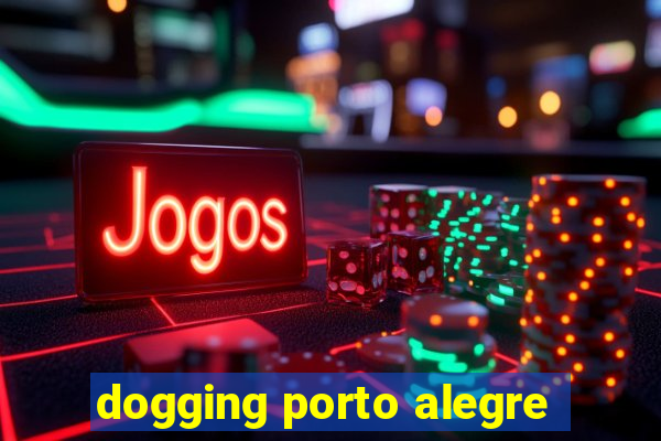 dogging porto alegre