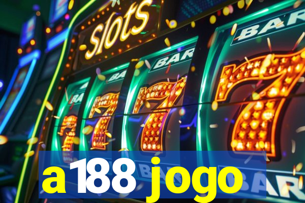 a188 jogo