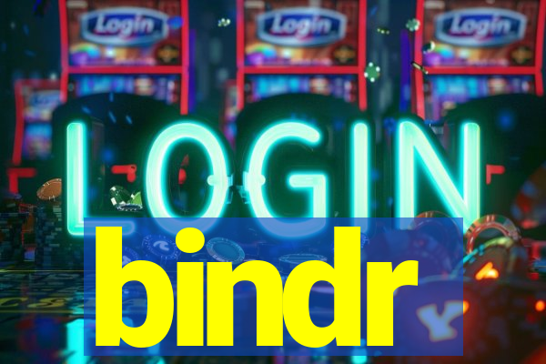 bindr