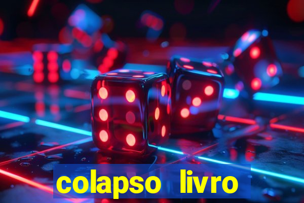 colapso livro darkside darkside books pdf