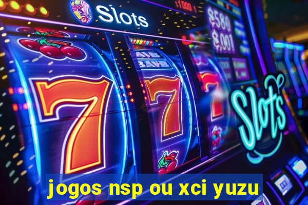 jogos nsp ou xci yuzu