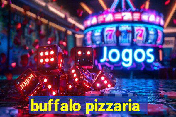 buffalo pizzaria