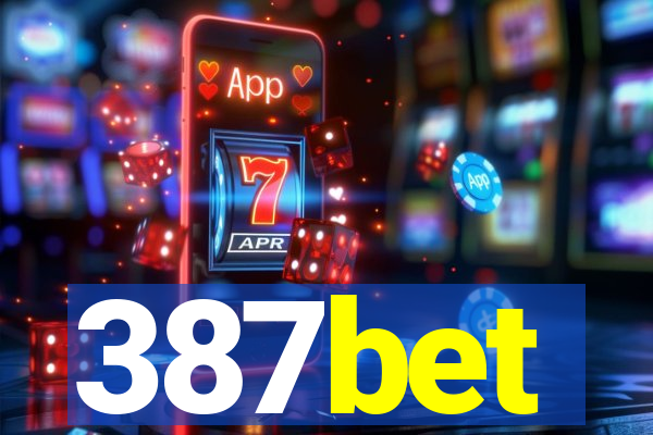 387bet