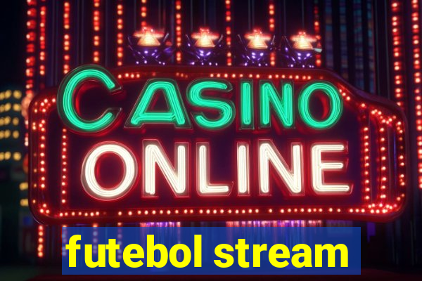 futebol stream