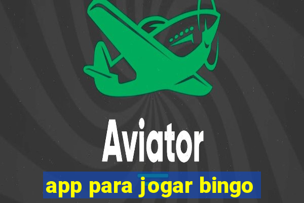 app para jogar bingo