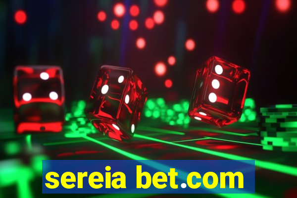 sereia bet.com