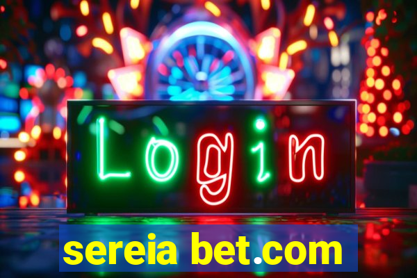 sereia bet.com