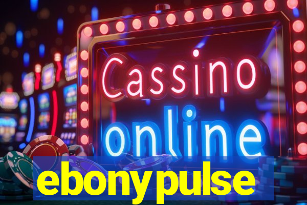 ebonypulse