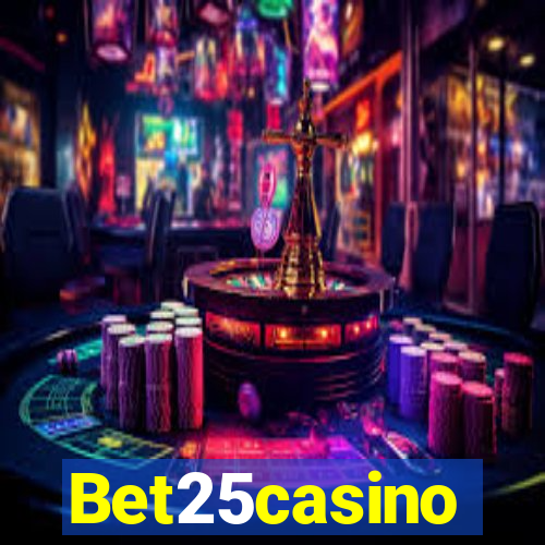 Bet25casino