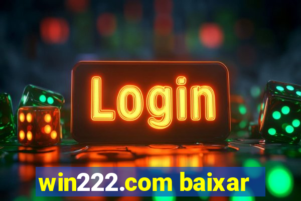 win222.com baixar