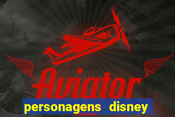 personagens disney de a a z