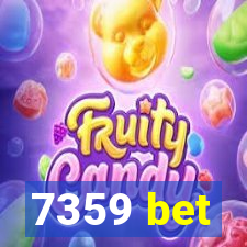 7359 bet