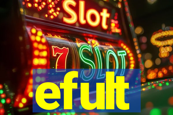 efult