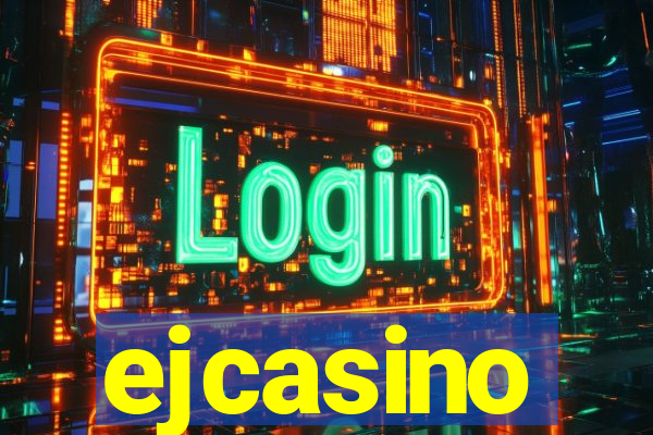 ejcasino