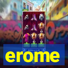 erome