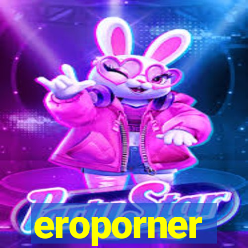 eroporner