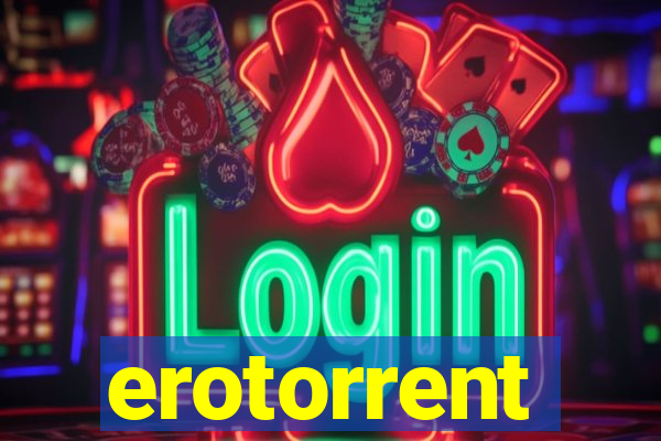 erotorrent