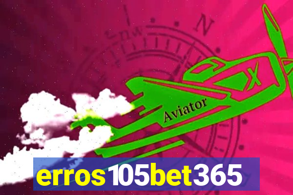 erros105bet365