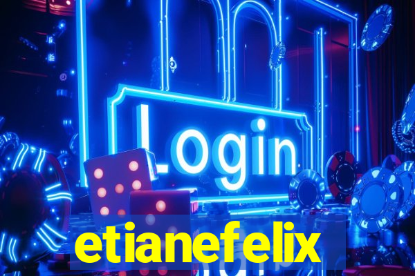 etianefelix