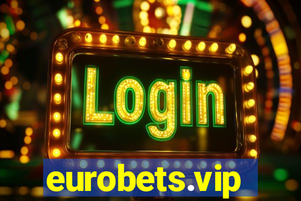 eurobets.vip