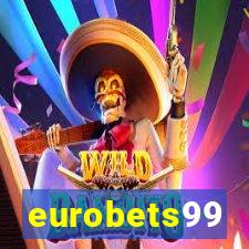 eurobets99