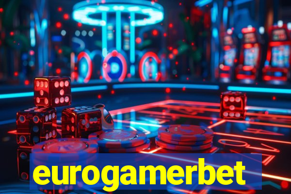 eurogamerbet