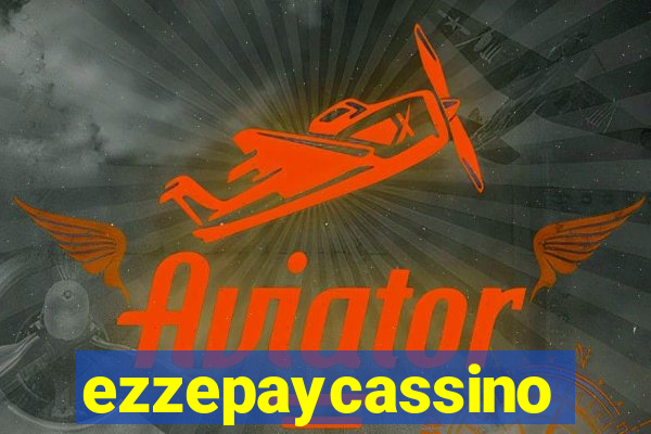 ezzepaycassino