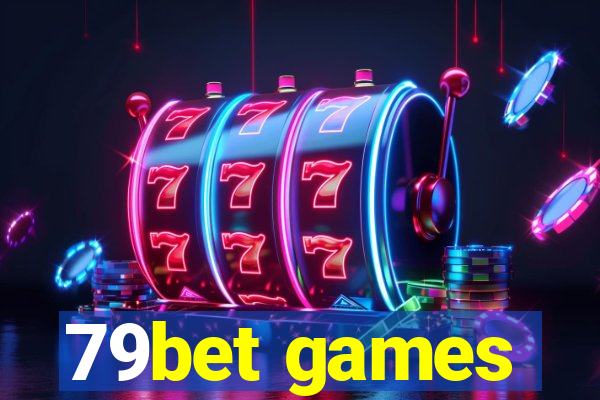 79bet games