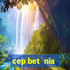 cep bet  nia