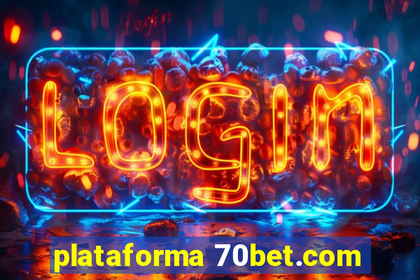 plataforma 70bet.com