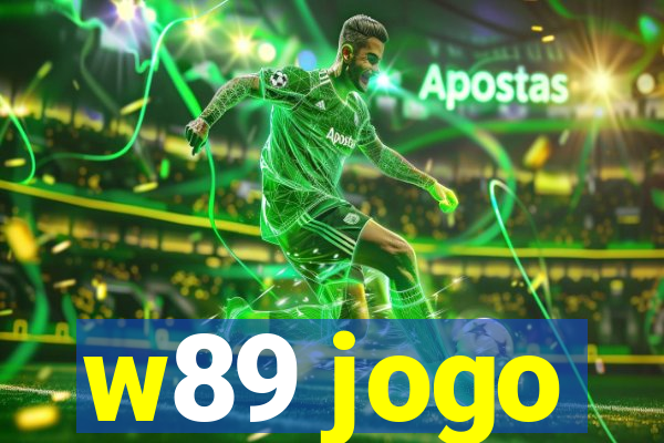 w89 jogo