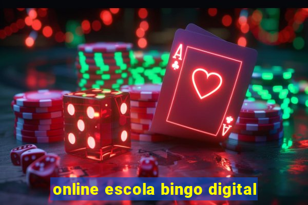 online escola bingo digital