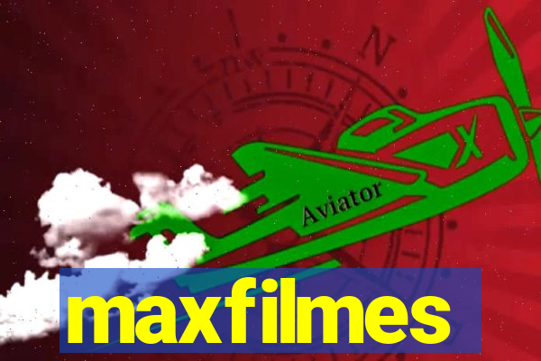 maxfilmes