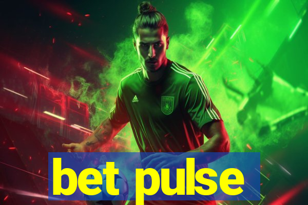 bet pulse