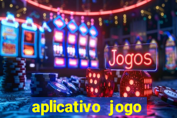 aplicativo jogo ganhar dinheiro